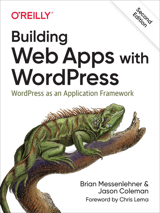 Title details for Building Web Apps with WordPress by Brian Messenlehner - Available